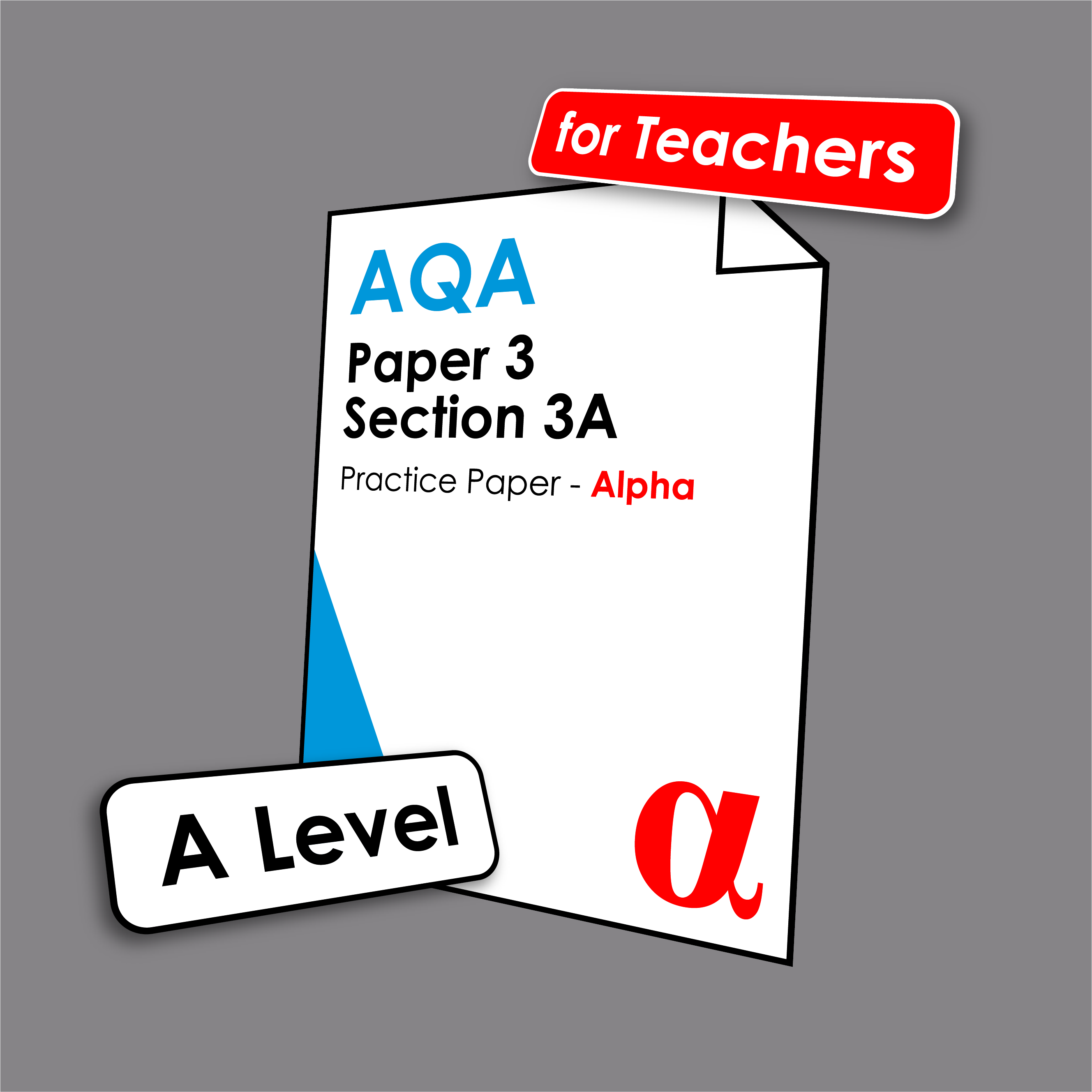 AQA A Level Physics Paper 3A Practice Paper | Alpha | Teacher Issue ...