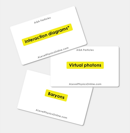 AQA A Level Flashcards - Particles
