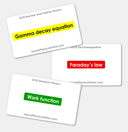 OCR A Level Flashcards - The Entire Physics Course (for Individuals)